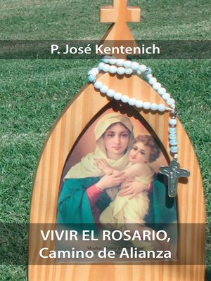 cover image of Vivir el Rosario, Camino de Alianza